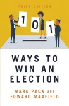 101 Ways to Win An Election cover