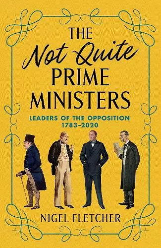 The Not Quite Prime Ministers cover