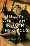 The Spy Who Came in From the Circus cover