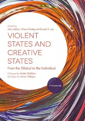 Violent States and Creative States (2 Volume Set) cover