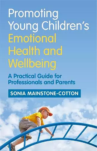 Promoting Young Children's Emotional Health and Wellbeing cover