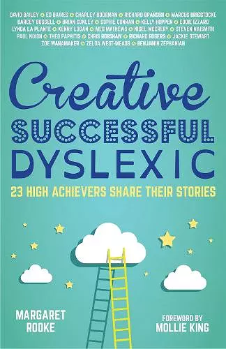 Creative, Successful, Dyslexic cover