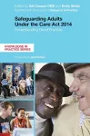 Safeguarding Adults Under the Care Act 2014 cover