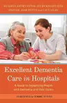 Excellent Dementia Care in Hospitals cover