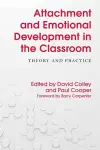 Attachment and Emotional Development in the Classroom cover