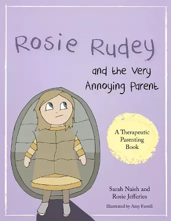 Rosie Rudey and the Very Annoying Parent cover