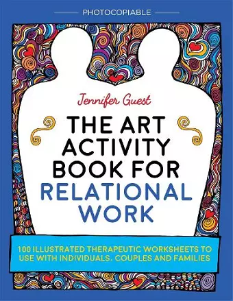 The Art Activity Book for Relational Work cover