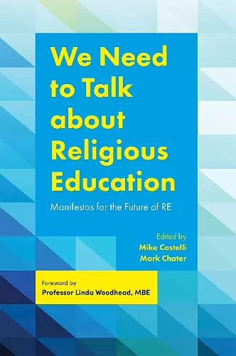 We Need to Talk about Religious Education cover