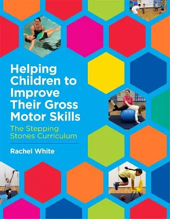 Helping Children to Improve Their Gross Motor Skills cover