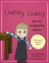 Charley Chatty and the Disappearing Pennies cover