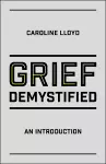 Grief Demystified cover