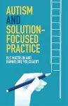 Autism and Solution-focused Practice cover