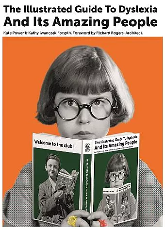 The Illustrated Guide to Dyslexia and Its Amazing People cover