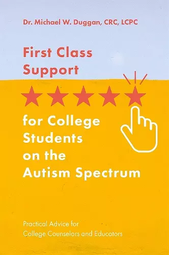 First Class Support for College Students on the Autism Spectrum cover