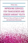 Improving Services for Transgender and Gender Variant Youth cover