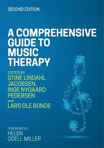 A Comprehensive Guide to Music Therapy, 2nd Edition cover