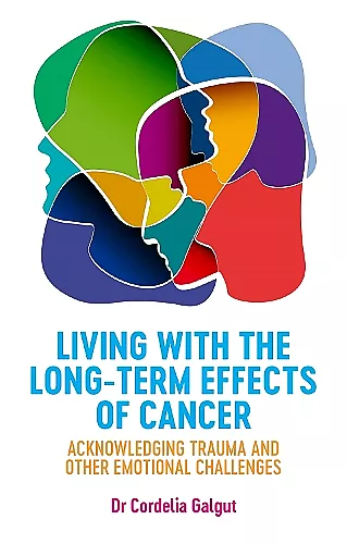 Living with the Long-Term Effects of Cancer cover