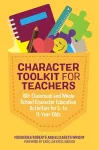 Character Toolkit for Teachers cover