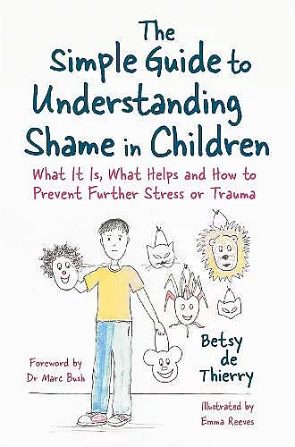 The Simple Guide to Understanding Shame in Children cover