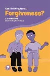 Can I Tell You About Forgiveness? cover