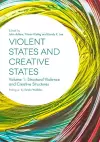 Violent States and Creative States (Volume 1) cover