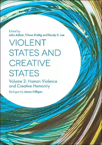 Violent States and Creative States (Volume 2) cover