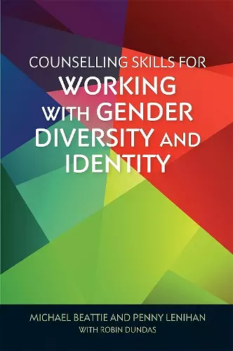 Counselling Skills for Working with Gender Diversity and Identity cover