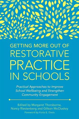 Getting More Out of Restorative Practice in Schools cover