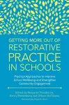 Getting More Out of Restorative Practice in Schools cover