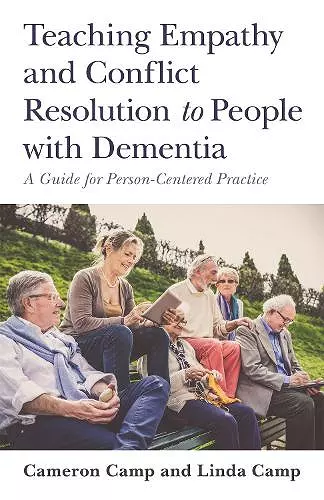 Teaching Empathy and Conflict Resolution to People with Dementia cover