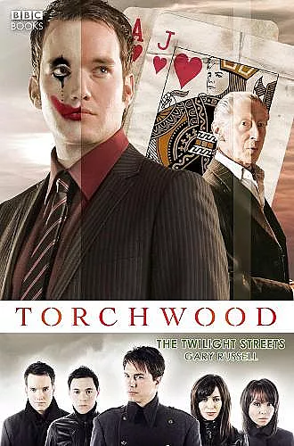 Torchwood: The Twilight Streets cover