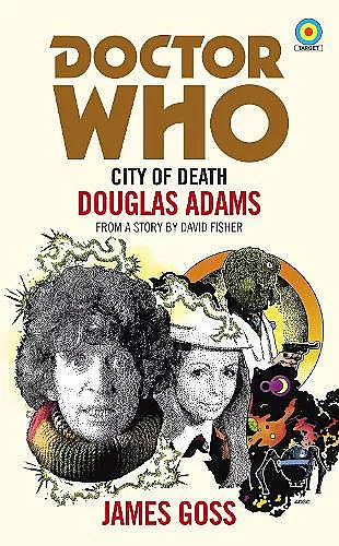 Doctor Who: City of Death (Target Collection) cover