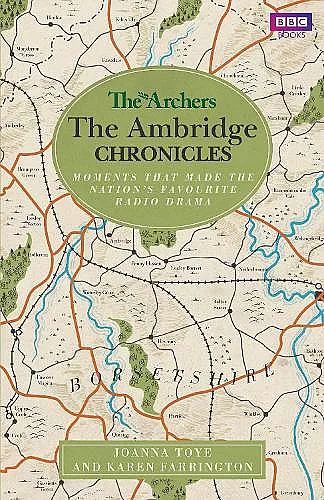 The Archers: The Ambridge Chronicles cover