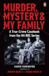 Murder, Mystery and My Family cover