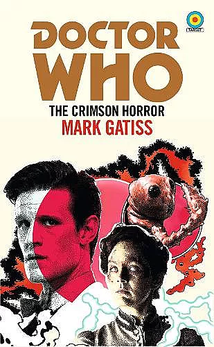 Doctor Who: The Crimson Horror (Target Collection) cover