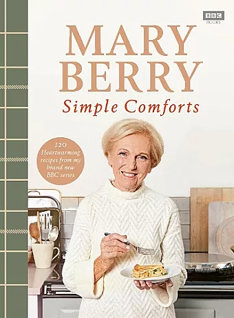 Mary Berry's Simple Comforts cover