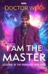 Doctor Who: I Am The Master cover