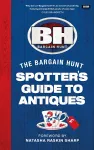 Bargain Hunt: The Spotter's Guide to Antiques cover