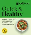 Good Food: Quick & Healthy cover
