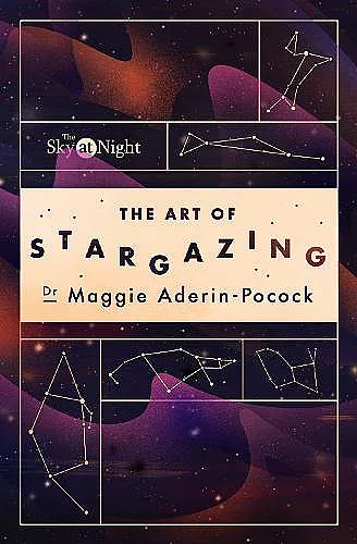The Sky at Night: The Art of Stargazing cover