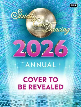 Official Strictly Come Dancing Annual 2026 cover