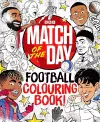 The Match of the Day Football Colouring Book cover