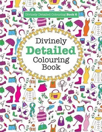 Divinely Detailed Colouring Book 6 cover