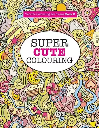 Super Cute Colouring cover