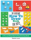 The Brilliant How To Draw Book for Boys cover