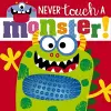 Never Touch a Monster cover