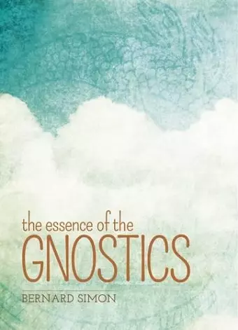 The Essence of the Gnostics cover