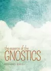 The Essence of the Gnostics cover