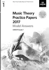 Music Theory Practice Papers 2017 Model Answers, ABRSM Grade 1 cover
