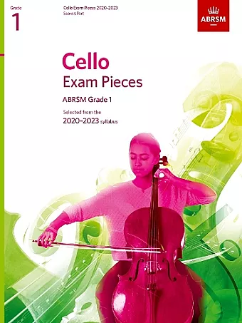 Cello Exam Pieces 2020-2023, ABRSM Grade 1, Score & Part cover